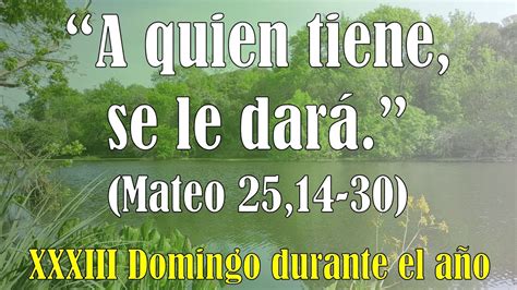 mateo 25 14-30|Today's Gospel Reflection: Matthew 25:14.